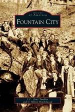 Fountain City af Jim C Tumblin