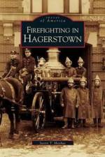Firefighting in Hagerstown af Justin Mayhue