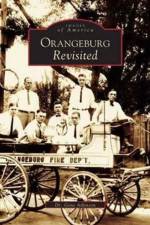 Orangeburg Revisited af Dr Gene Atkinson