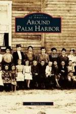Around Palm Harbor af Winona Jones