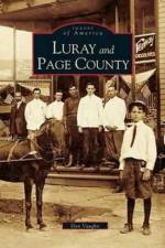 Luray and Page County, Virginia af Dan Vaughn