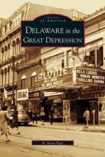 Delaware in the Great Depression af R Brian Page