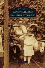 Lanesville and Franklin Township af Tim Bridges
