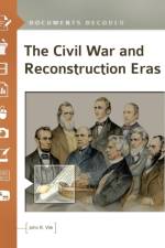 The Civil War and Reconstruction Eras af John R. (Middle Tennessee State University Vile