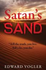 Satan's Sand af Edward Vogler