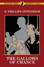 Gallows of Chance af E Phillips Oppenheim