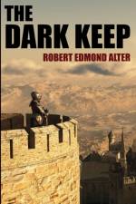 Dark Keep af Robert Edmond Alter