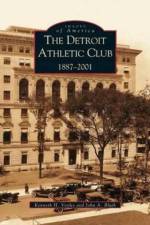 Detroit Athletic Club af John A Bluth
