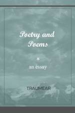 Poetry and Poems af Traumear