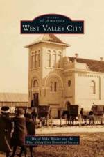 West Valley City af The West Valley City Historical Society