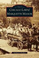 Chicago Lawn & Marquette Manor, Illinois af Kathleen J Headley