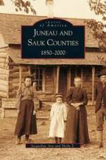 Juneau and Sauk Counties af Jacqueline Ann