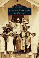 African Americans in Vallejo af Sharon McGriff-Payne