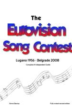 Complete & Independent Guide to the Eurovision Song Contest 2008 af Simon Barclay