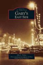 Gary's East Side af John C Trafny