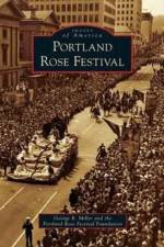 Portland Rose Festival af George R Miller