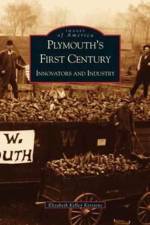Plymouth's First Century af Elizabeth Kelly Kerstens