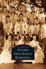 Hoosier High School Basketball af Bob Adams