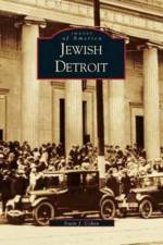 Jewish Detroit af Irwin Cohen