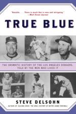 True Blue af Steve Delsohn