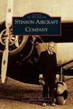 Stinson Aircraft Company af John A Bluth