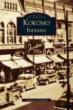 Kokomo Indiana af Thomas D Hamilton