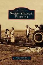 Warm Springs, Fremont af Philip (Freelance Translator UK) Holmes