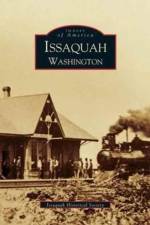 Issaquah Washington af Issaquah Historical Society