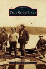 Old Sebec Lake af Dorothy a Blanchard