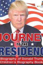 Journey to the Presidency af Baby Professor