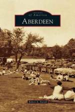 Aberdeen af Robert A Farrell