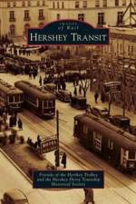 Hershey Transit af Friends Of the Hershey Trolley