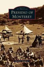 Presidio of Monterey af Jr Raugh