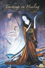 Teachings on Healing from a Spiritual Perspective af Gabriel of Urantia Niann Emerson Chase