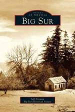 Big Sur af Big Sur Historical Society