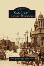 San Jose's Historic Downtown af Bob Johnson