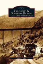 Colorado and Southern Railway af Allan C Lewis