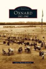 Oxnard af Jeffrey Wayne Maulhardt