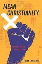 Mean Christianity af Billy T Ogletree