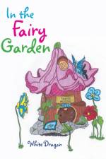 In the Fairy Garden