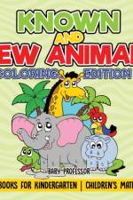 Known and New Animals - Coloring Edition - Math Books for Kindergarten Children's Math Books af Baby Professor