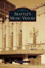 Seattle's Music Venues af Jolie Dawn Bergman