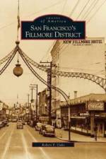 San Francisco's Fillmore District af Robert F Oaks