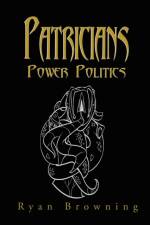 Patricians af Ryan Browning