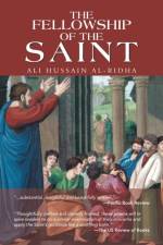 Fellowship of the Saint af Ali Hussain Al-Ridha