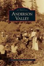 Anderson Valley af The Anderson Valley Historical Society