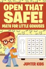 Open that Safe! Math for Little Geniuses af Jupiter Kids