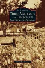 Three Valleys of the Tehachapi af Gloria Hine Gossard