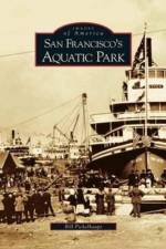 San Francisco's Aquatic Park af Bill Pickelhaupt