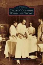 Children's Memorial Hospital of Chicago af Stanford T Shulman